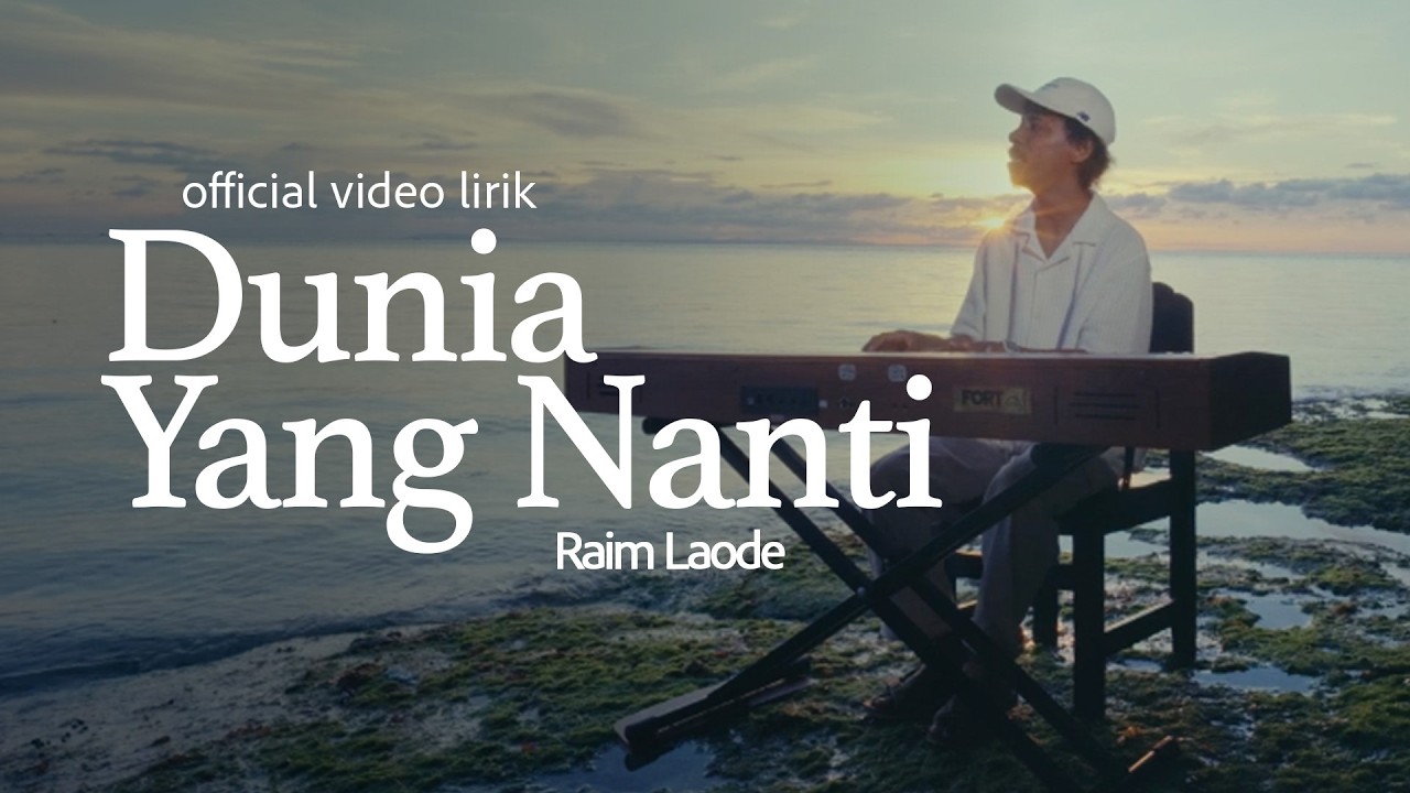 Lirik Lagu Dunia yang Nanti - Raim Laode Viral di Medsos, Tentang Dua Hati yang Tak Bisa Memiliki