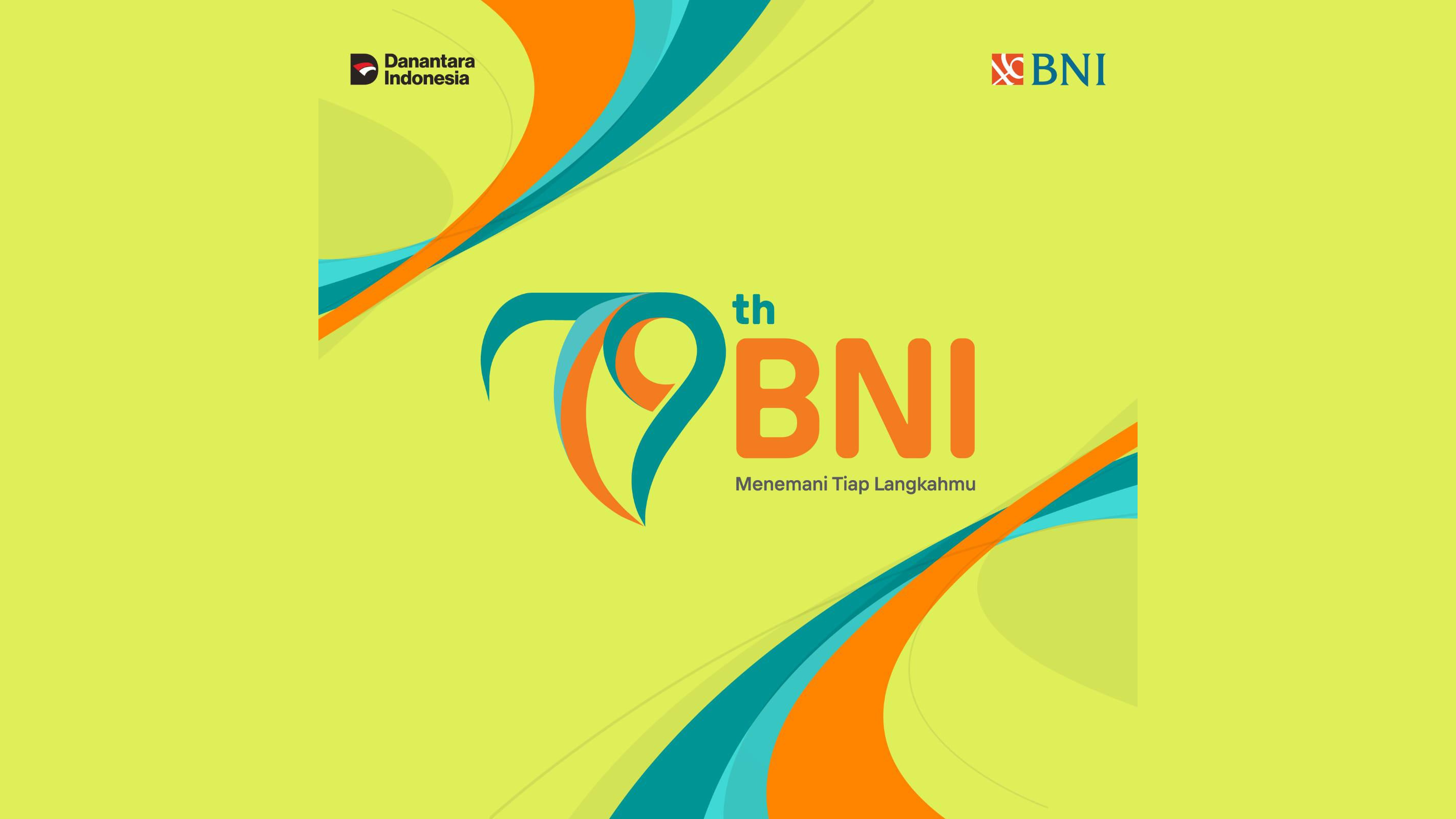 79 Tahun BNI: Menemani Tiap Langkahmu