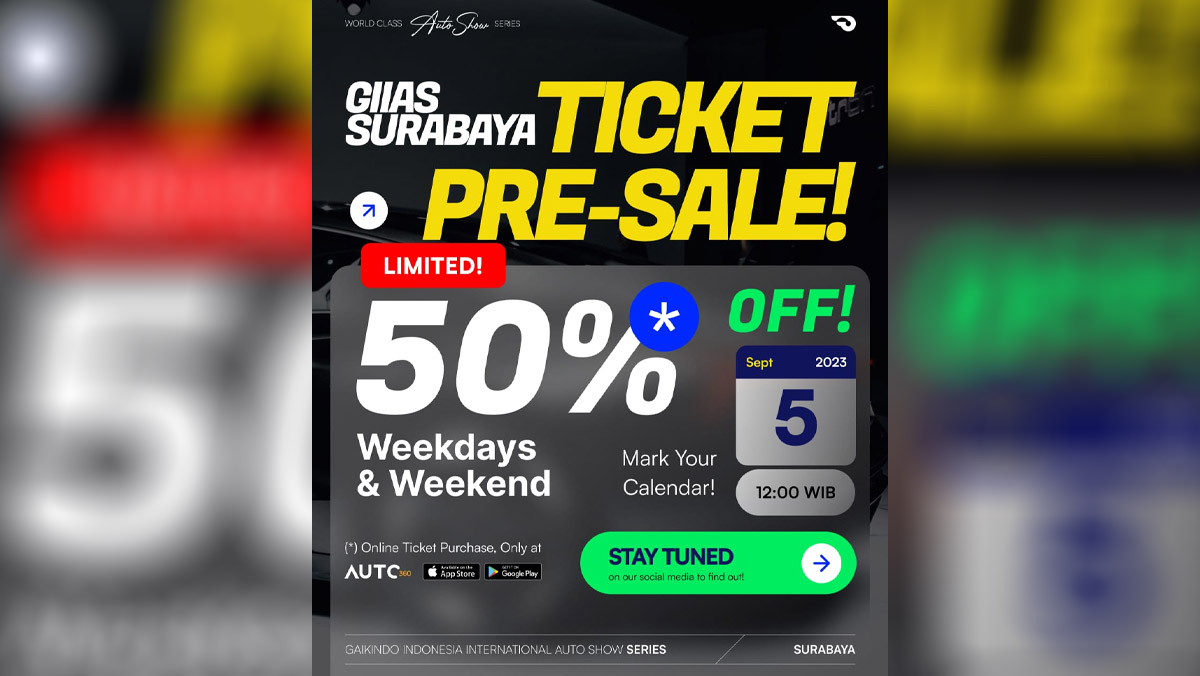 Jangan Sampai Kehabisan! Tiket Presale GIIAS Surabaya 2023 Bisa Dibeli Mulai Besok, 5 September 2023