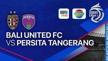 Info Live Streaming dan Starting Line Up Bali United vs Persita, Misi Berat Serdadu Tridatu Usai Babak Belur di Australia