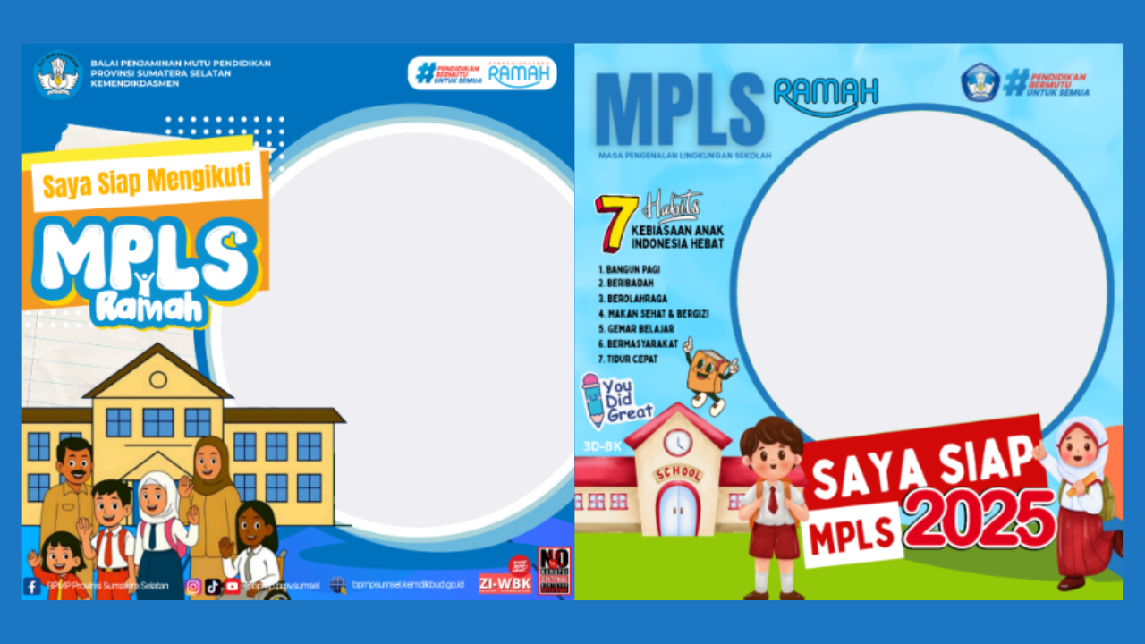60 Link Twibbon MPLS 2025 yang Bisa Dipakai Siswa SD, SMP, dan SMA: Desain Keren Bikin Semangat Masuk Sekolah! 