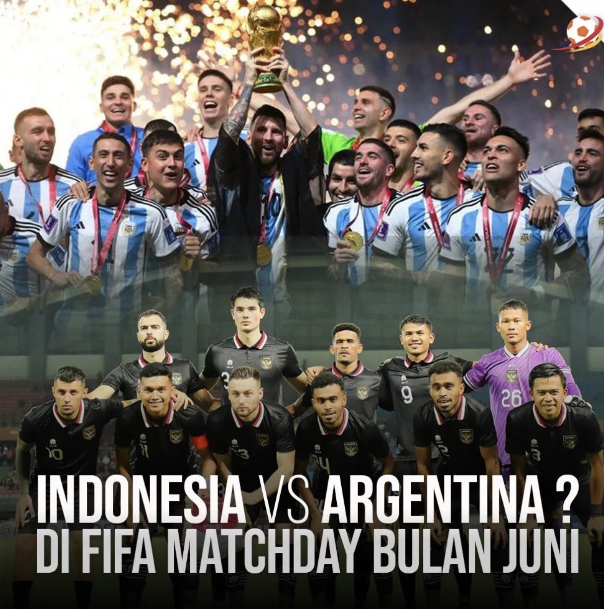 Wow! PSSI Perlu Biayai Timnas Argentina Ratusan Miliar Rupiah Agar Bisa Lawan Indonesia di FIFA Matchday? Harga Tiket Setara Konser BlackPink