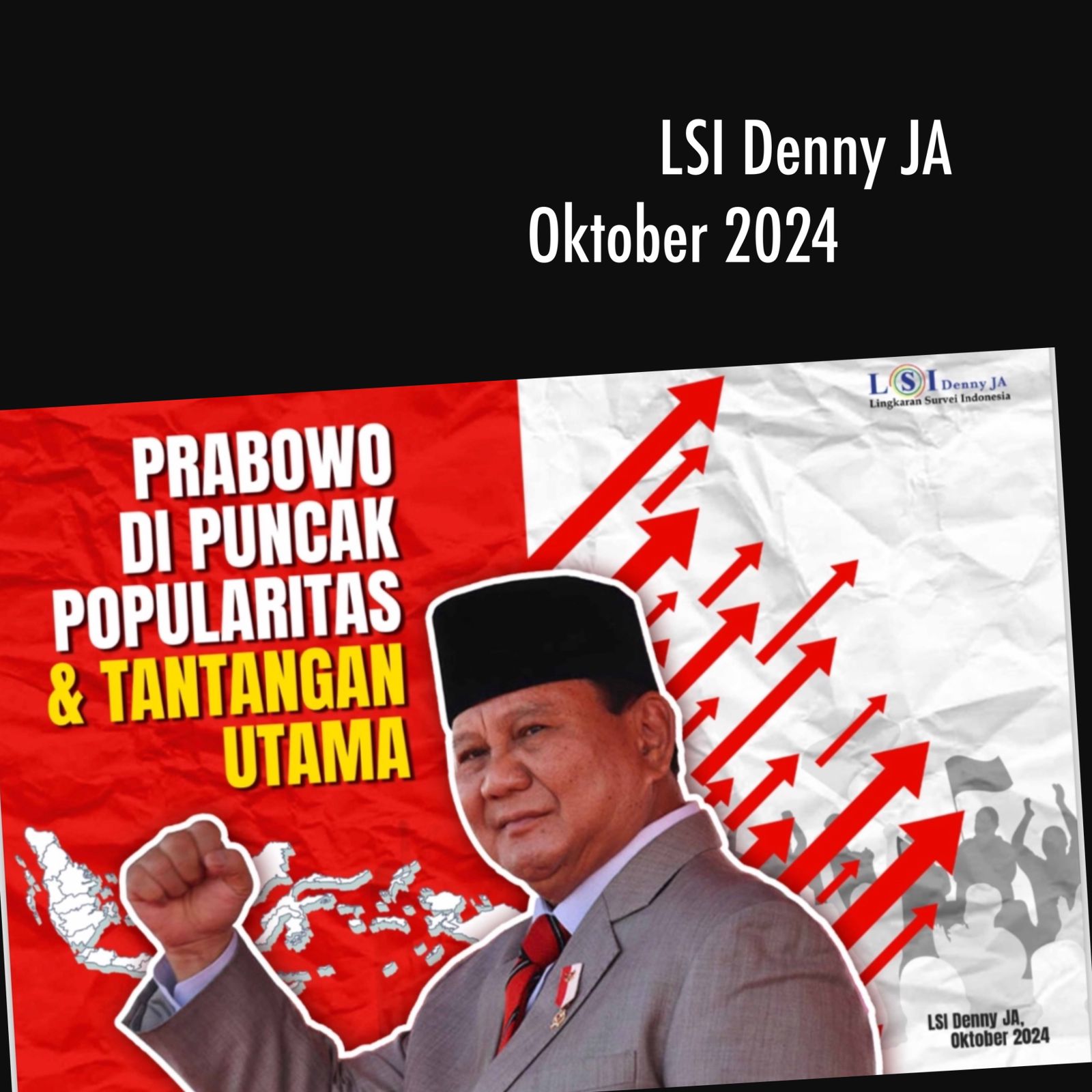 LSI Denny JA: Kepercayaan Publik Capai 83,5 Persen Bukti Popularitas Prabowo Subianto Sangat Tinggi