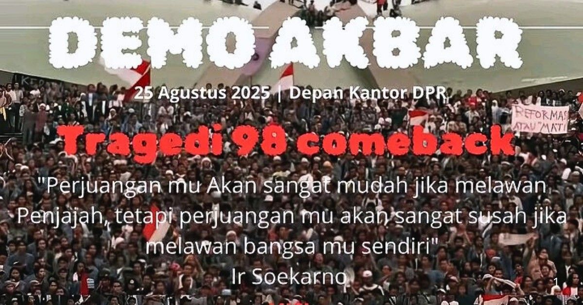 Demo 25 Agustus Ramai Seruan Revolusi Rakyat, Buruh hingga BEM SI Tegaskan Tak Ikut!