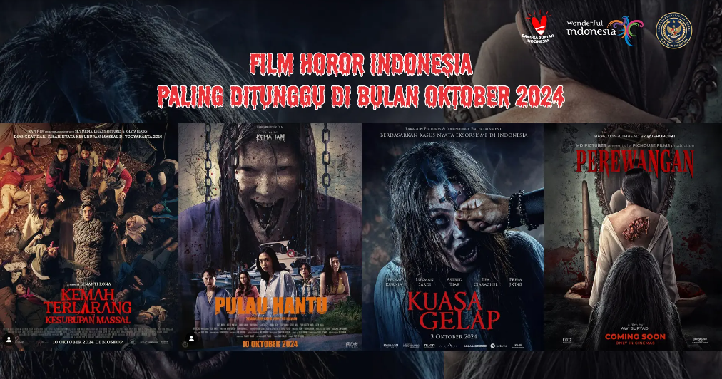 Ingin Nonton Film Horor Indonesia? Silakan Pilih di Antara Tujuh Ini