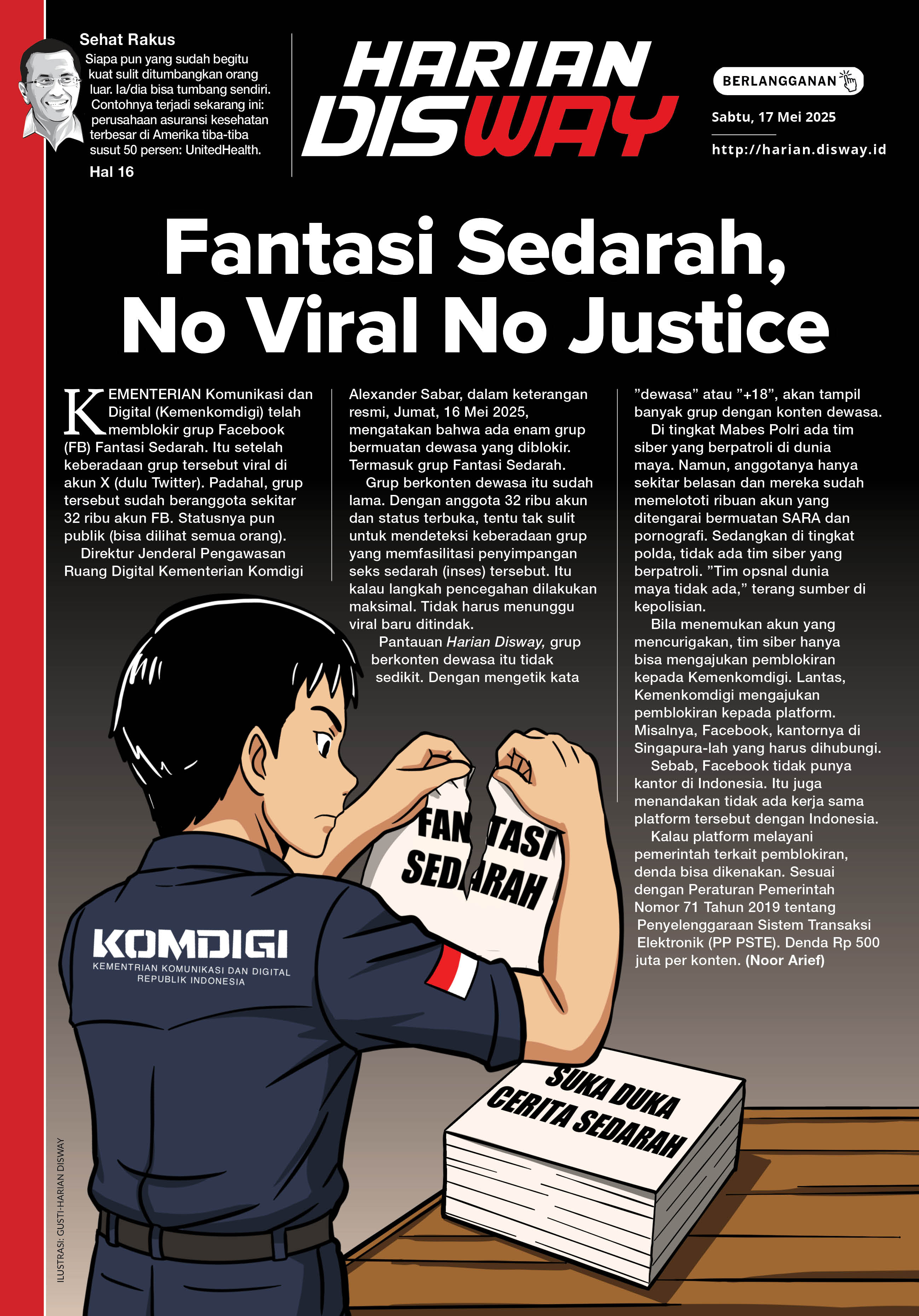Fantasi Sedarah, No Viral No Justice