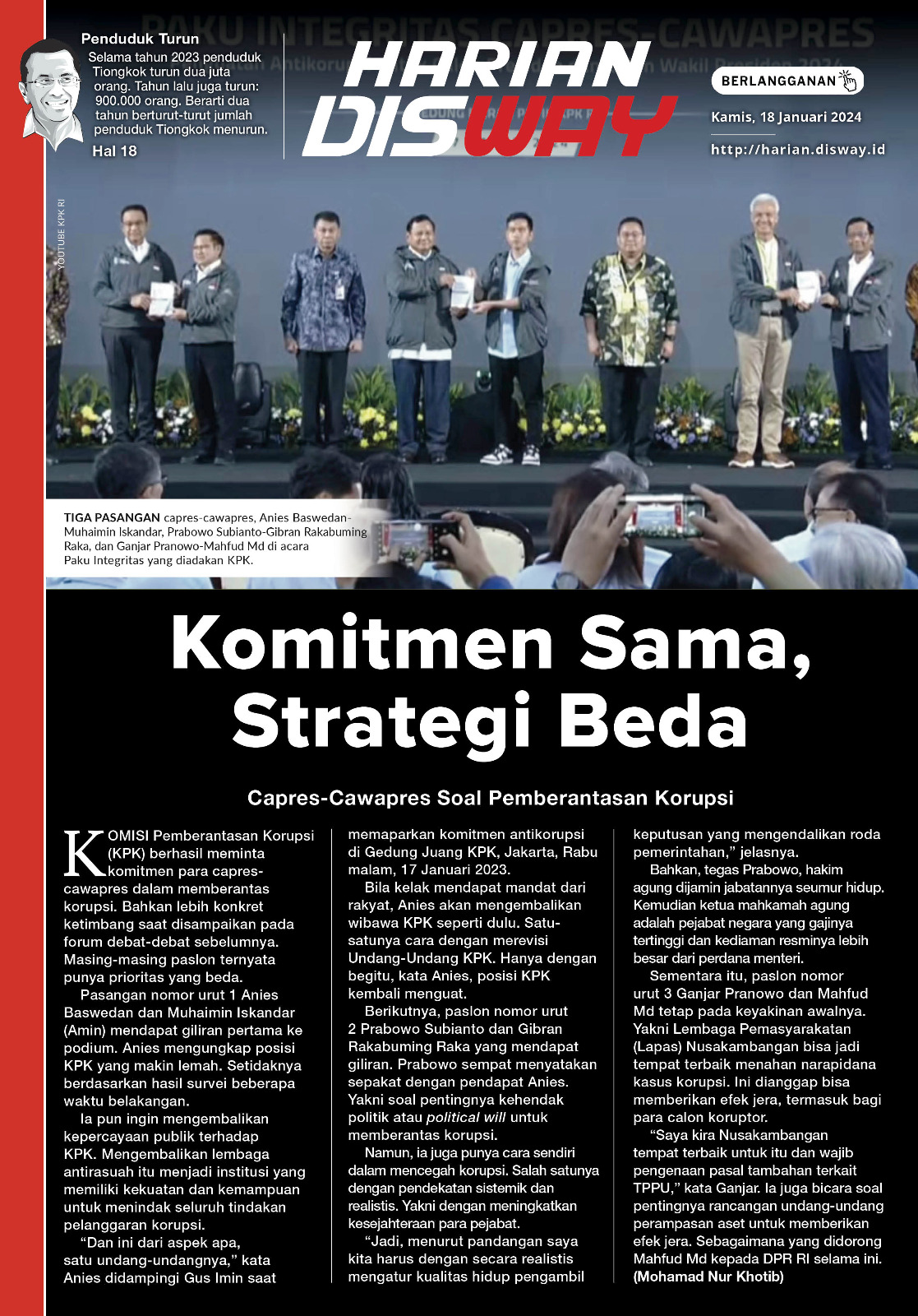 Komitmen Sama, Strategi Beda