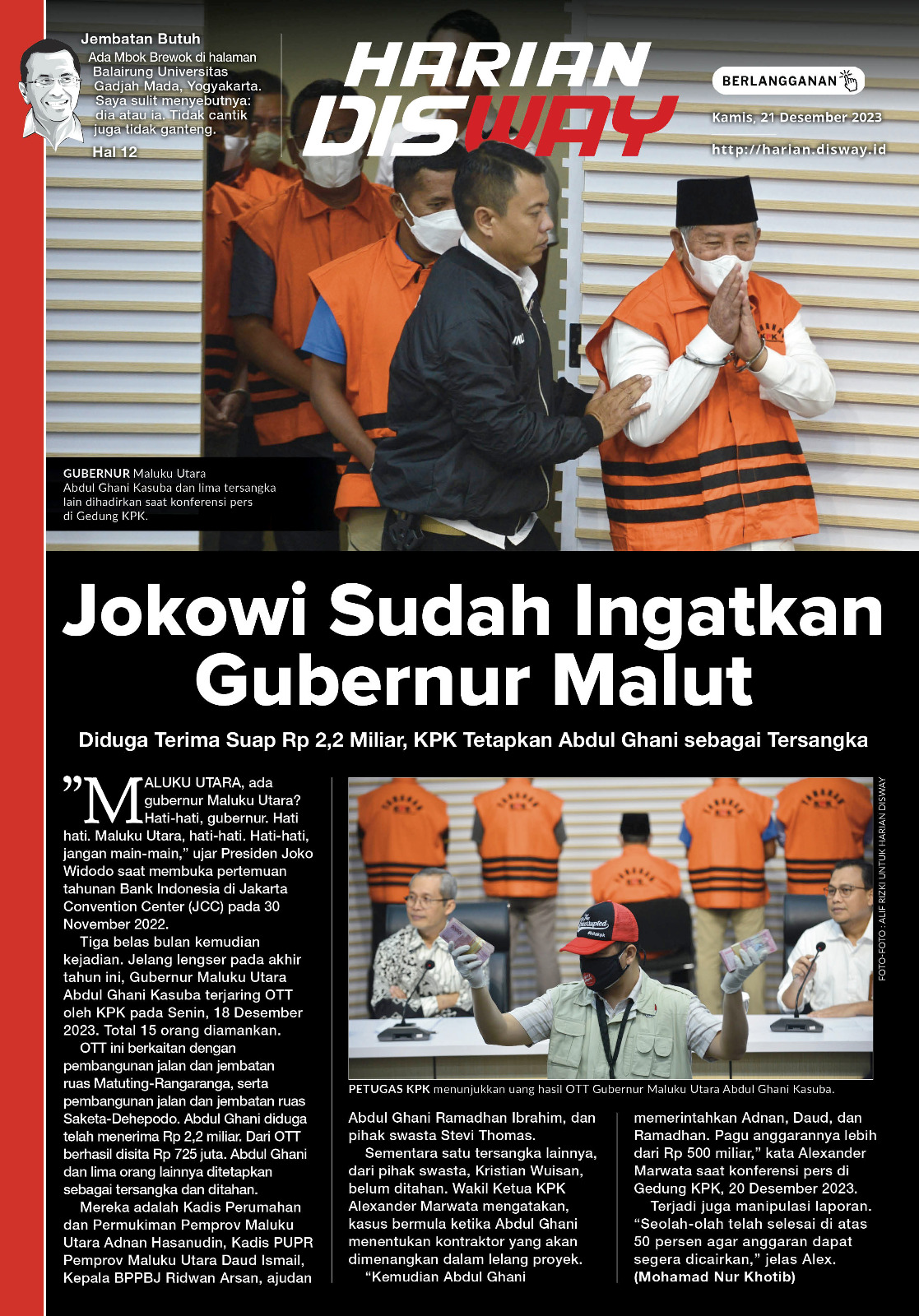 Jokowi Sudah Ingatkan Gubernur Malut