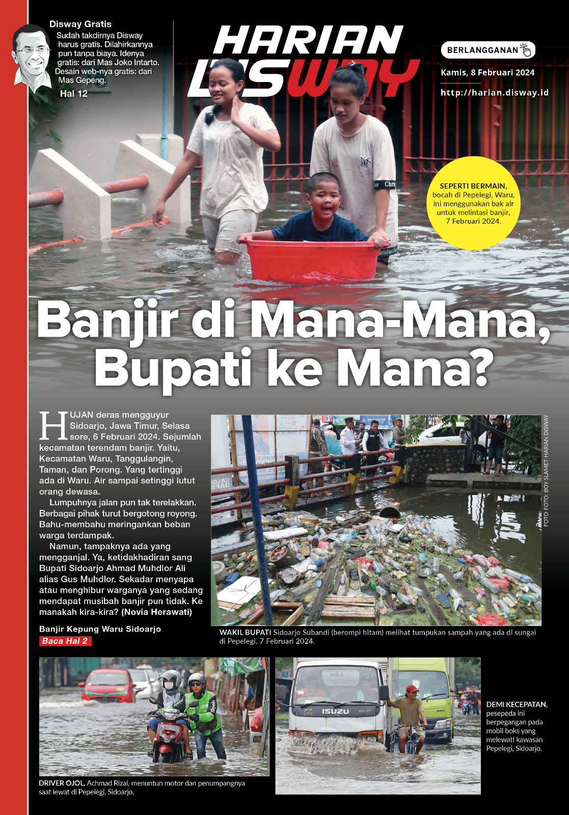 Banjir di Mana-Mana, Bupati ke Mana?