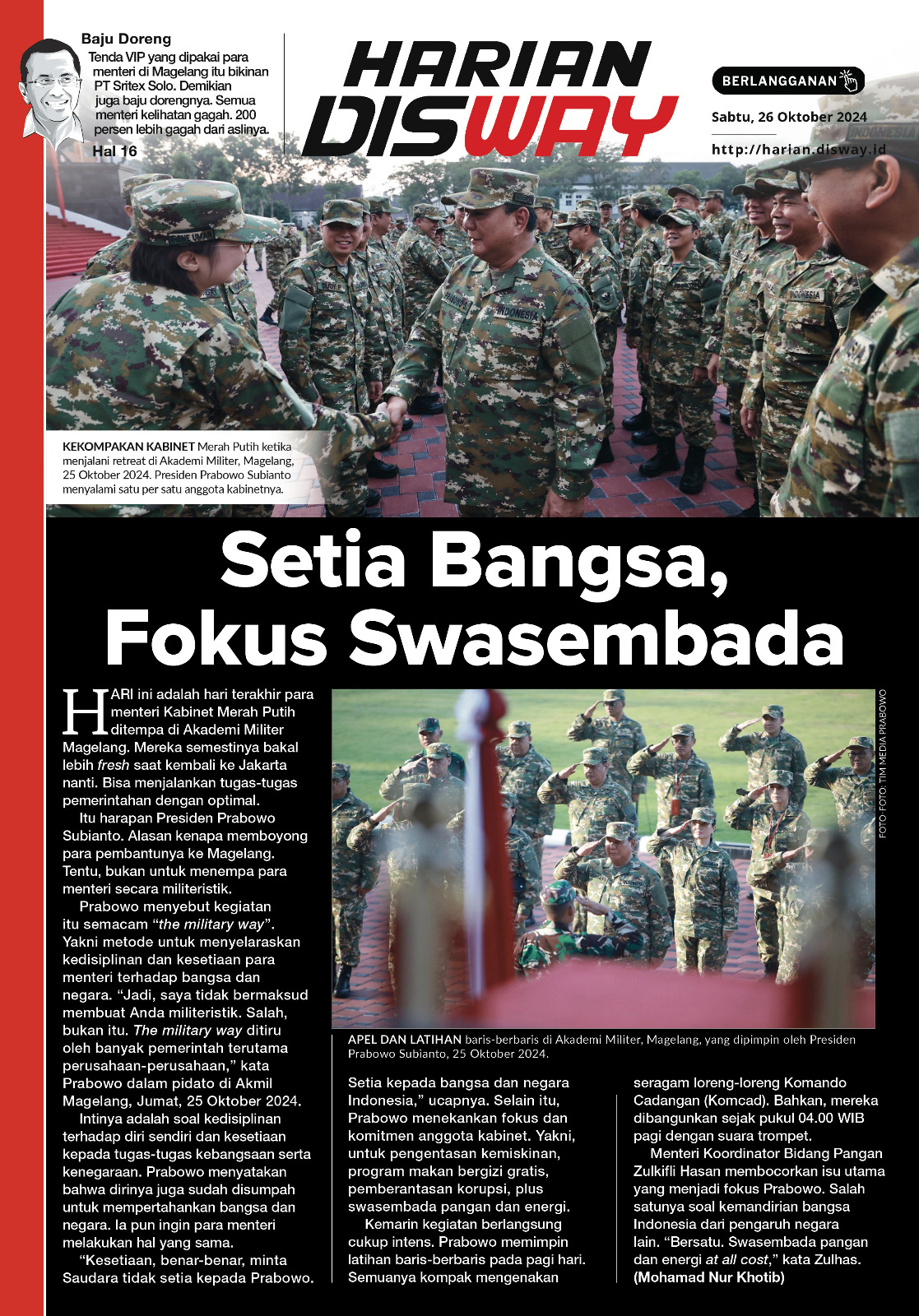 Setia Bangsa, Fokus Swasembada