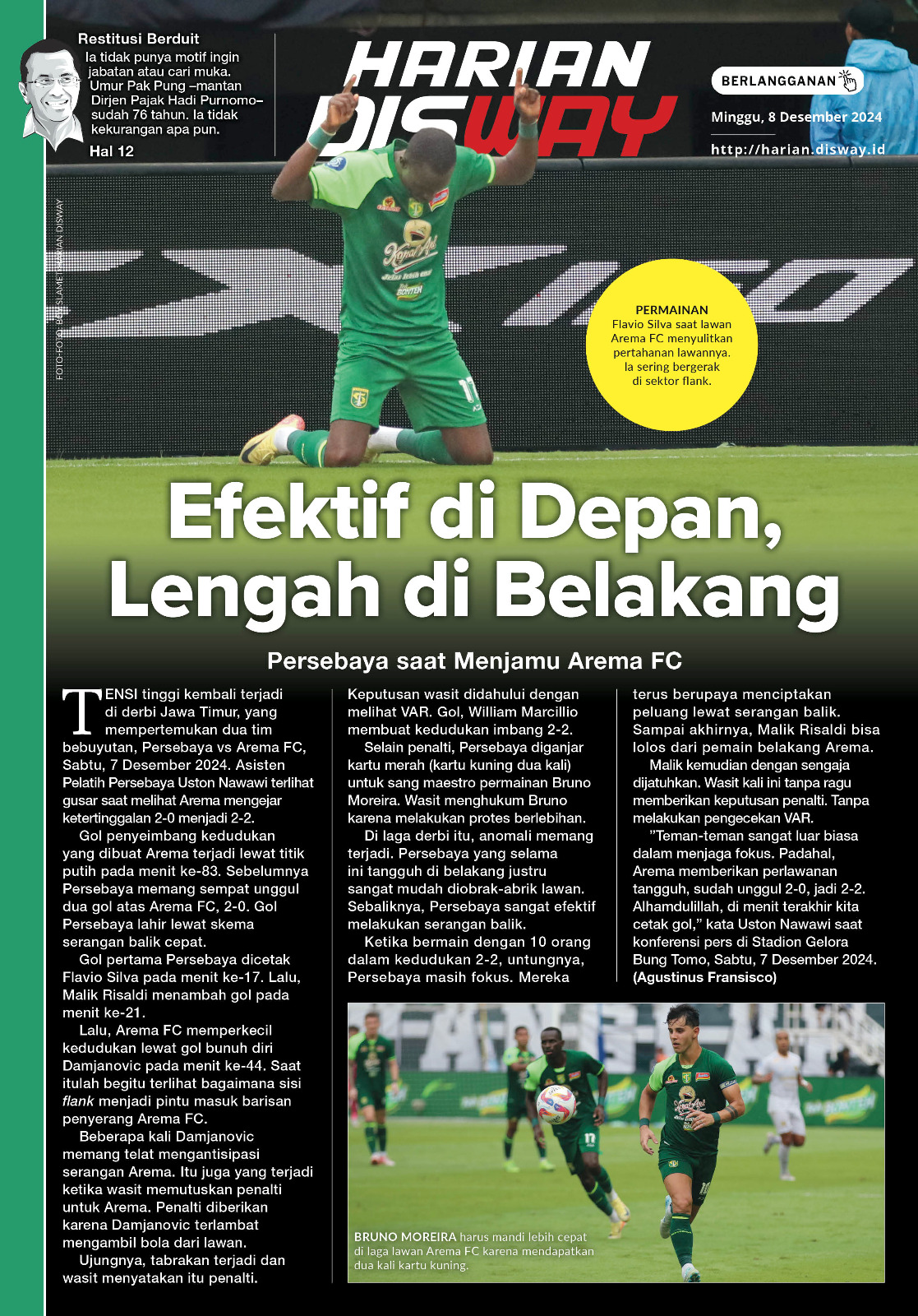 Efektif di Depan, Lengah di Belakang