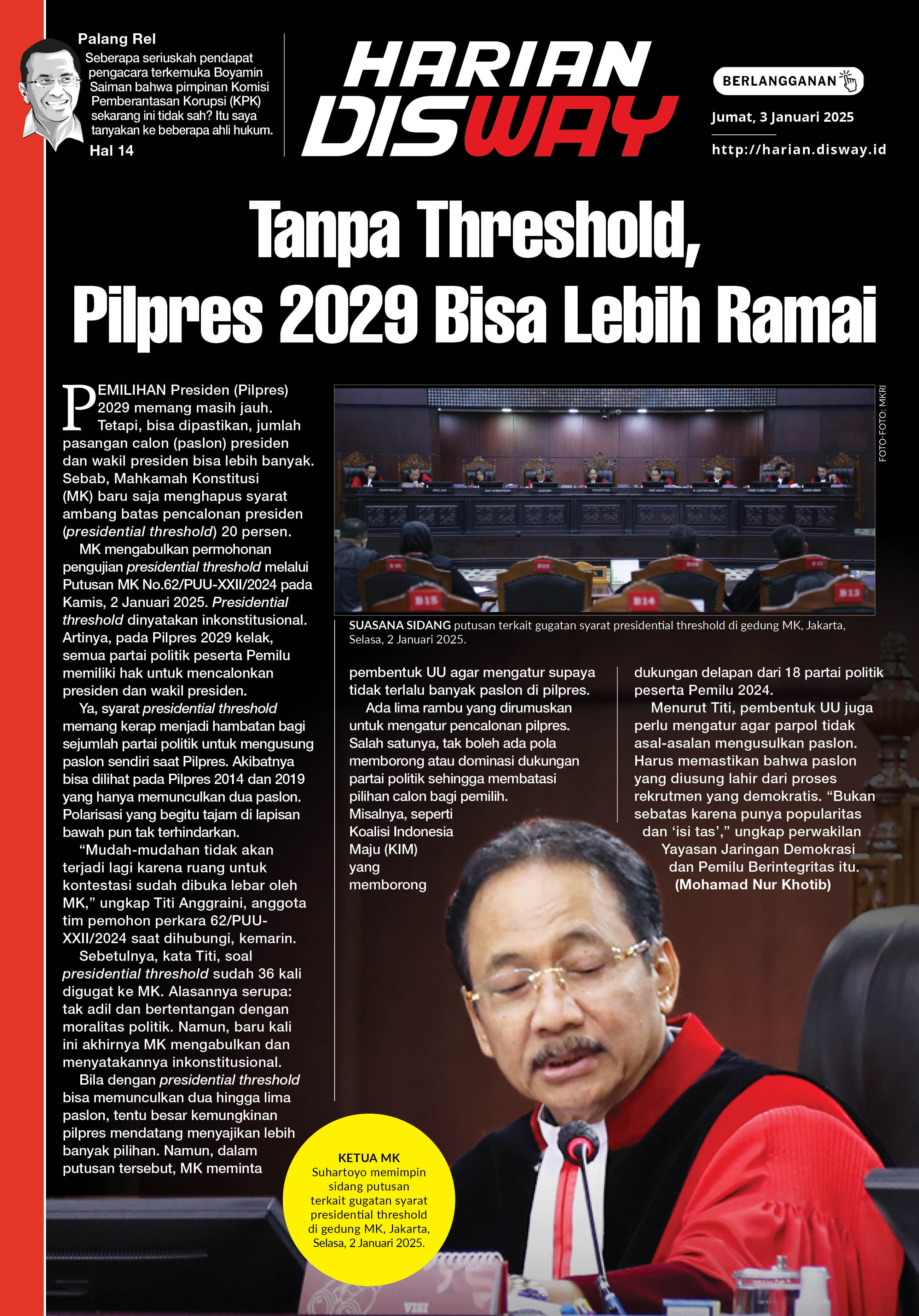 Tanpa Threshold, Pilpres 2029 Bisa Lebih