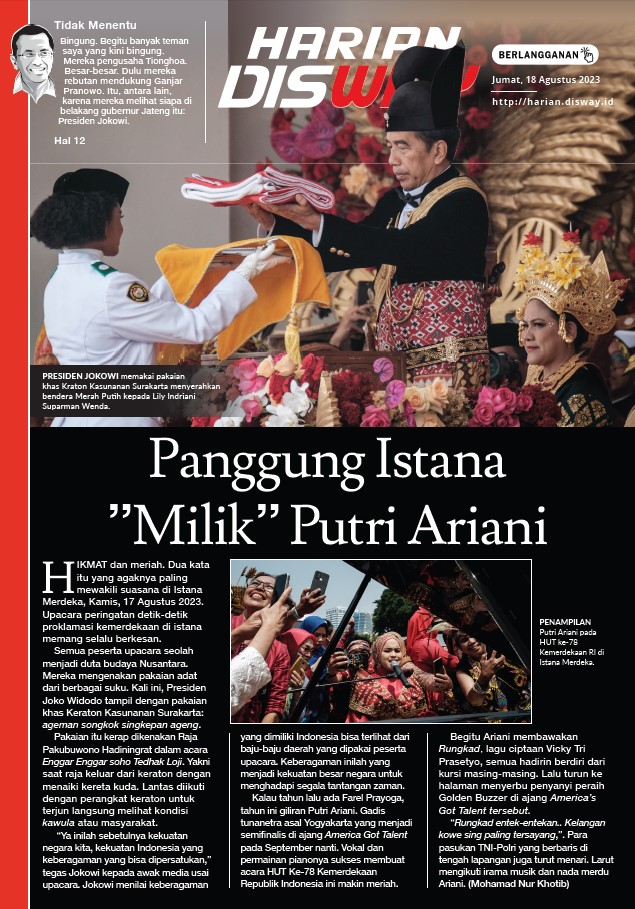 Panggung Istana ”Milik” Putri Ariani