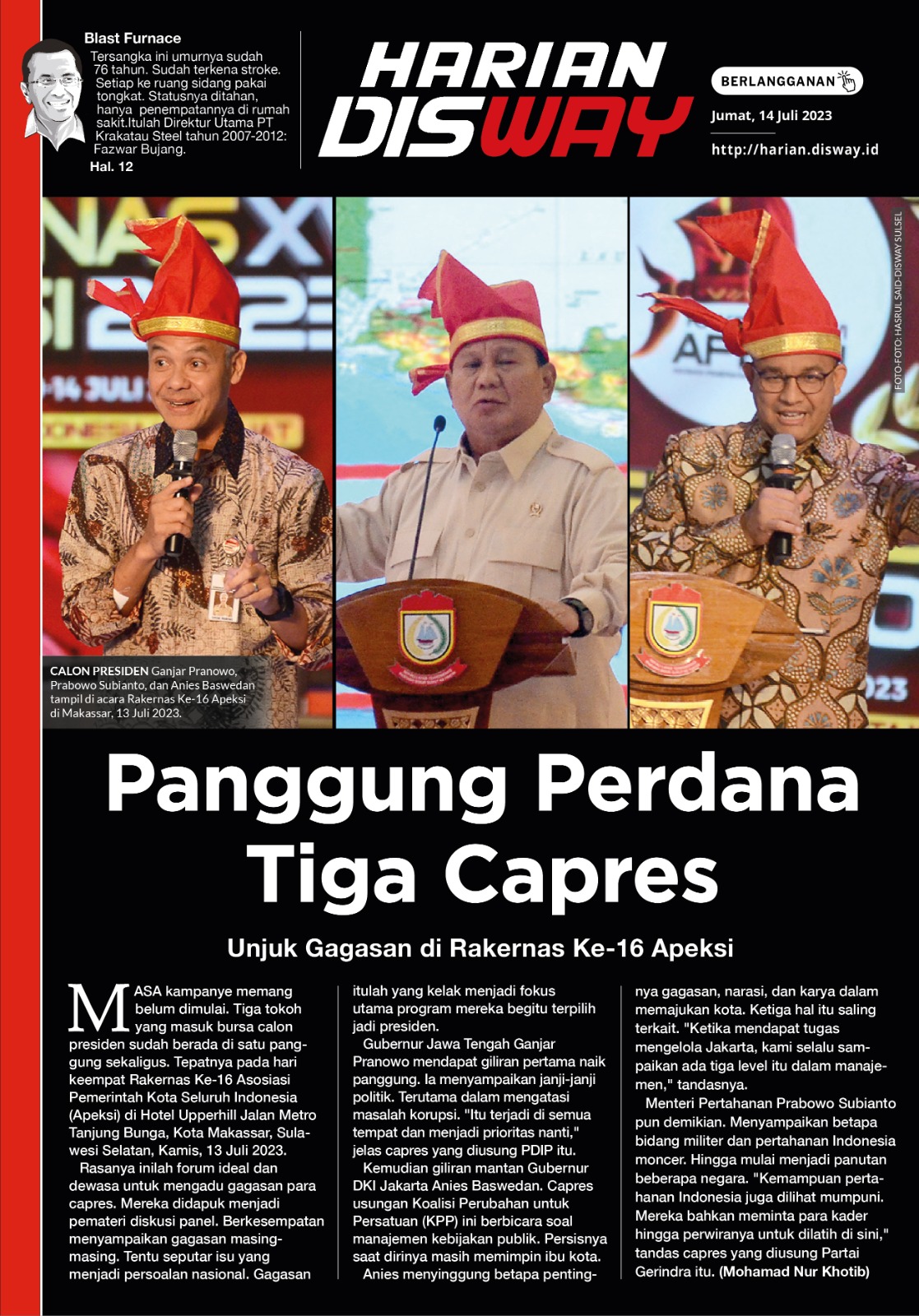 Panggung Perdana Tiga Capres