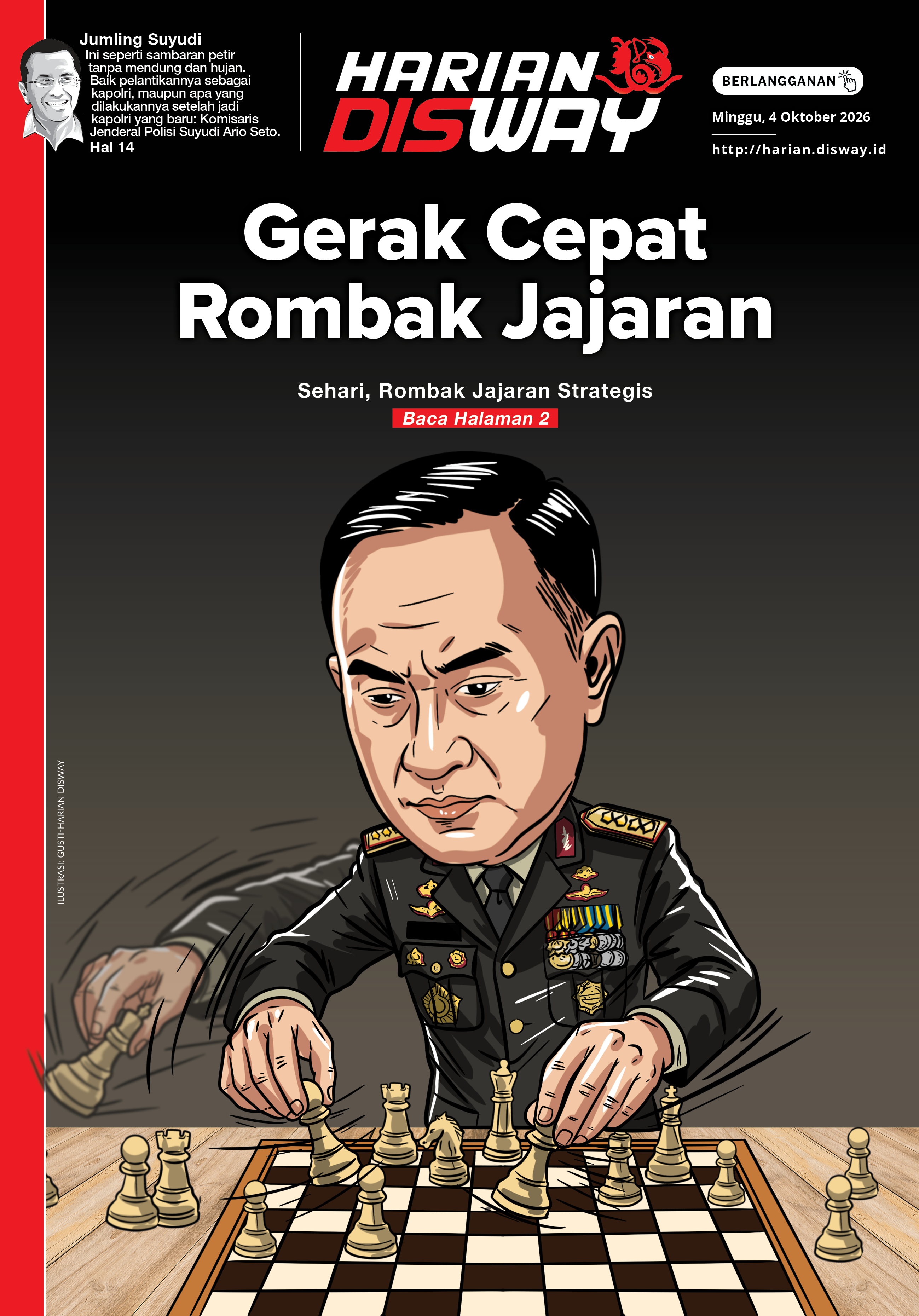 Gerak Cepat Rombak Jajaran