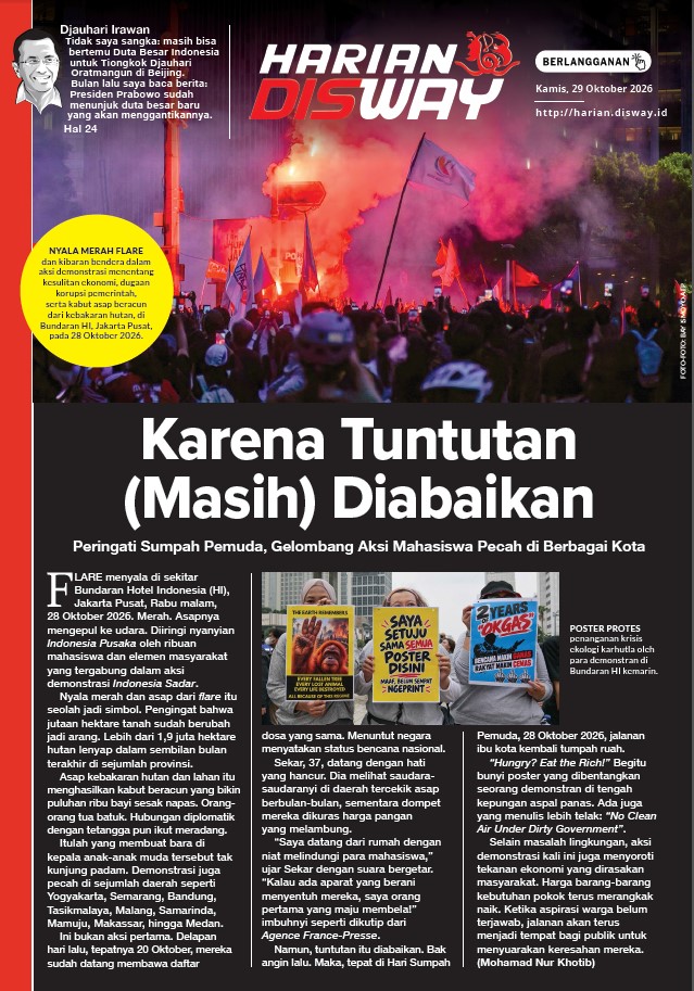 Karena Tuntutan (Masih) Diabaikan