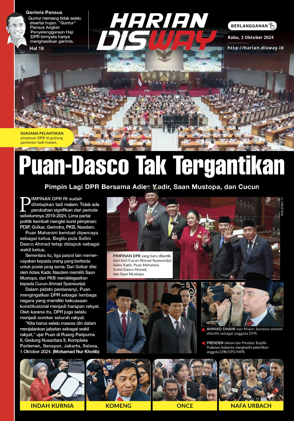 Puan-Dasco Tak Tergantikan