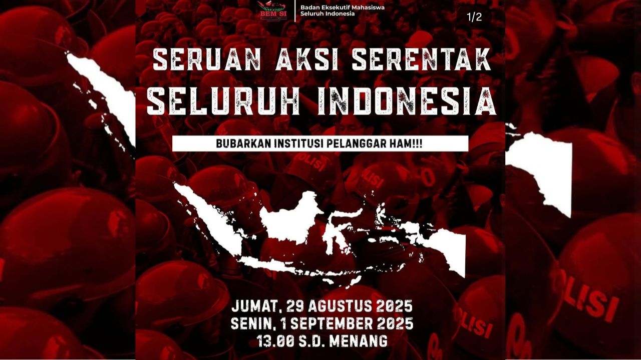 BEM SI Gelar Aksi Nasional Serentak Hari Ini, Tuntut Keadilan untuk Rakyat