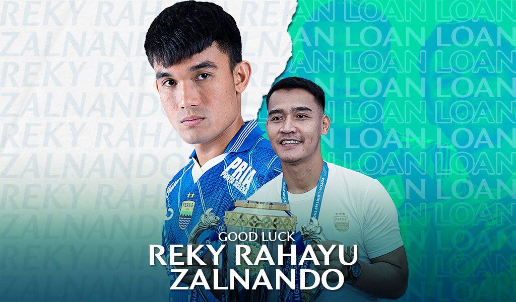 Persib Bandung Lepas Zalnando dan Reky Rahayu Untuk Dipinjamkan