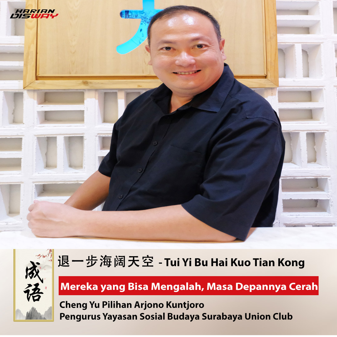 Cheng Yu Pilihan Arjono Kuntjoro: Tui Yi Bu Hai Kuo Tian Kong