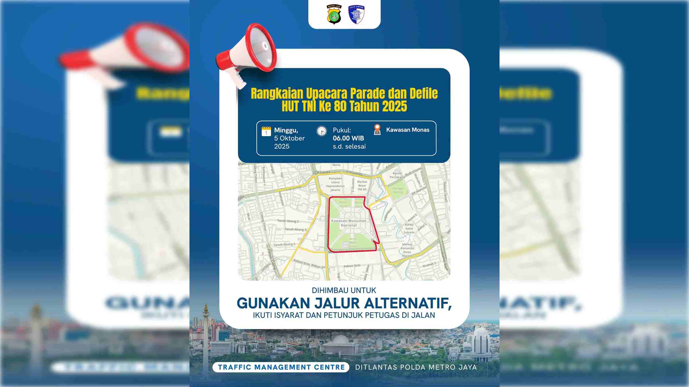 Simak Lagi! Rekayasa Lalin di Kawasan Monas Saat Perayaan HUT ke-80 TNI