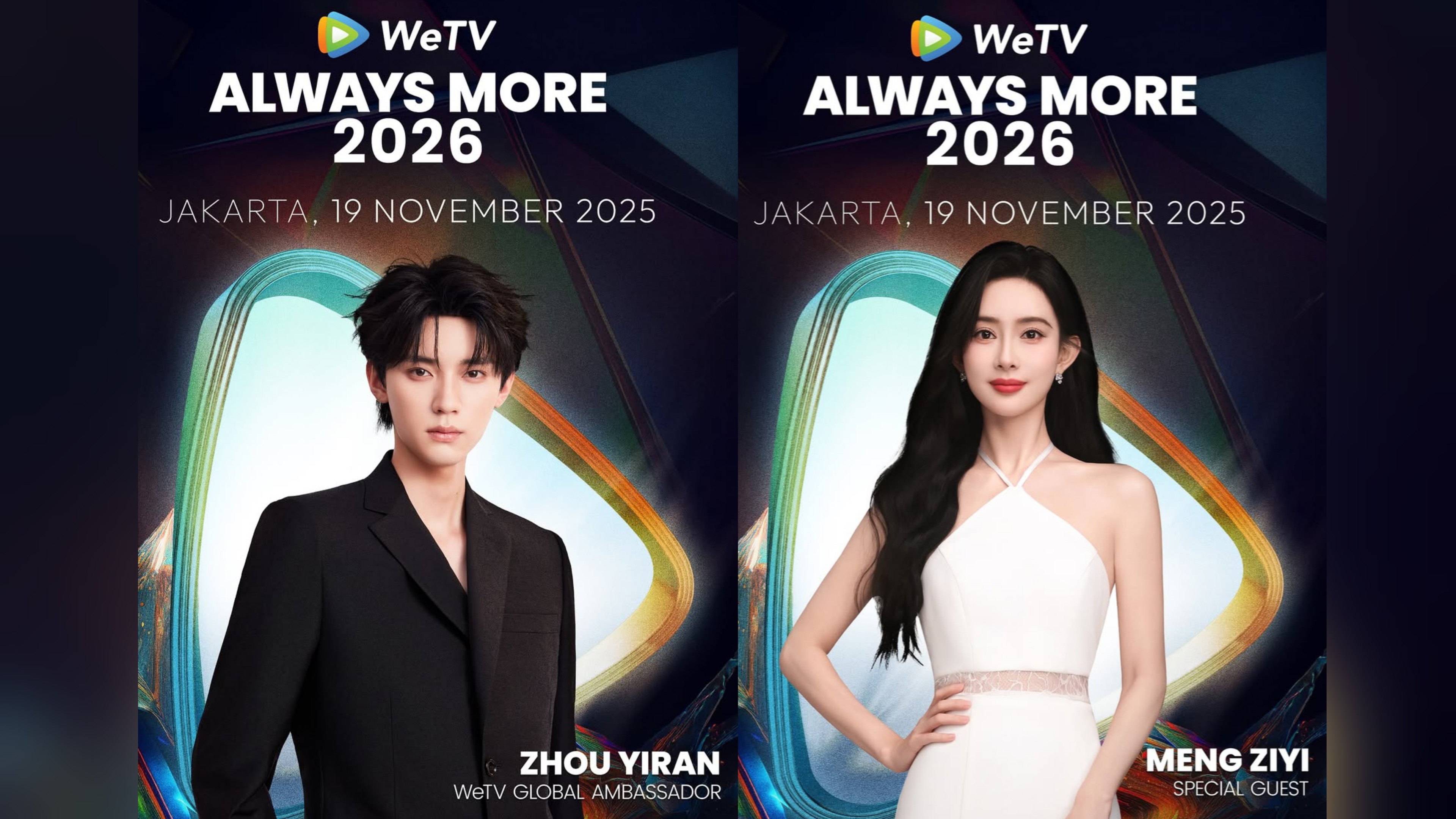 Zhou Yiran dan Meng Ziyi Hadir dalam WeTV Always More 2026 di Jakarta, Begini Cara Dapatkan Aksesnya!