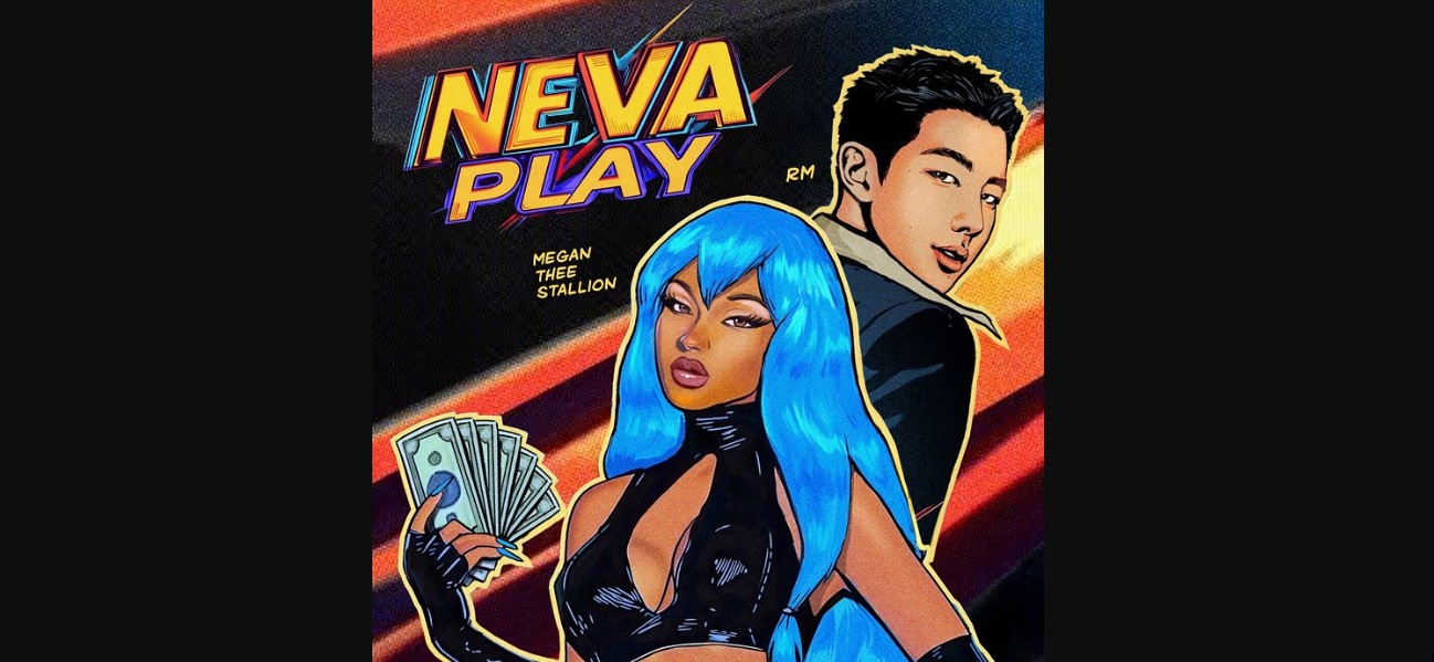 Lirik dan Terjemahan Neva Play Megan Thee Stallion (feat. RM)