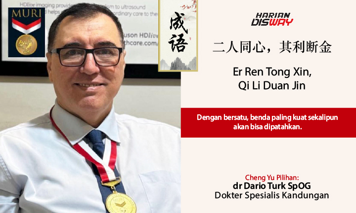 Cheng Yu Pilihan Dokter Spesialis Kandungan dr Dario Turk SpOG: Er Ren Tong Xin, Qi Li Duan Jin