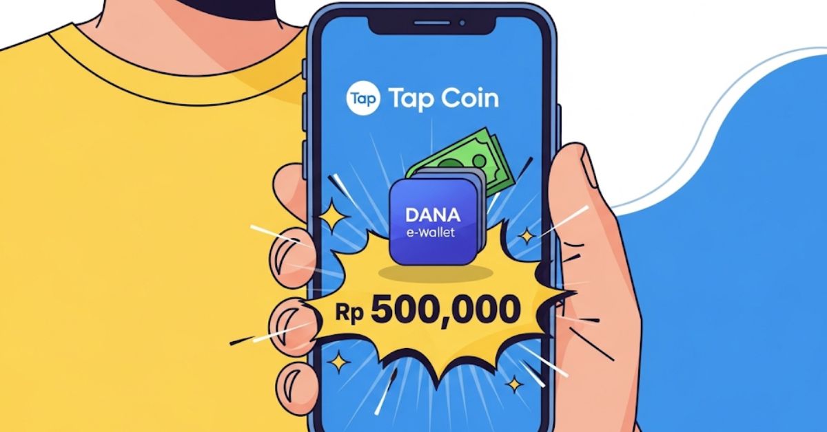 Aplikasi Penghasil Saldo DANA Gratis Tap Coin, Klaim Keuntungan Hingga Rp 500 Ribu!