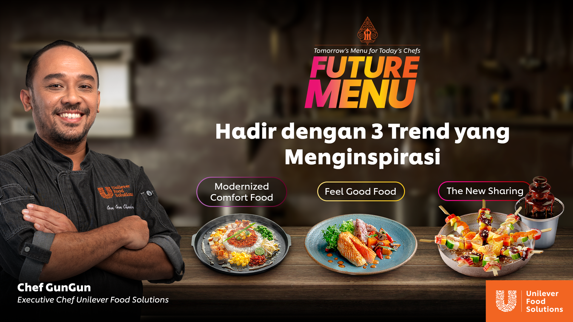 Unilever Food Solutions Dukung Pertumbuhan Industri Horeka di Indonesia Melalui Peluncuran Future Menu