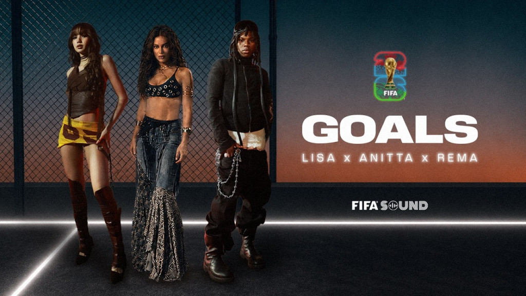 Lirik dan Terjemahan Lagu Goals Milik Lisa, Anitta, Rema, Lagu Piala Dunia 2026 yang Dikritik Netizen