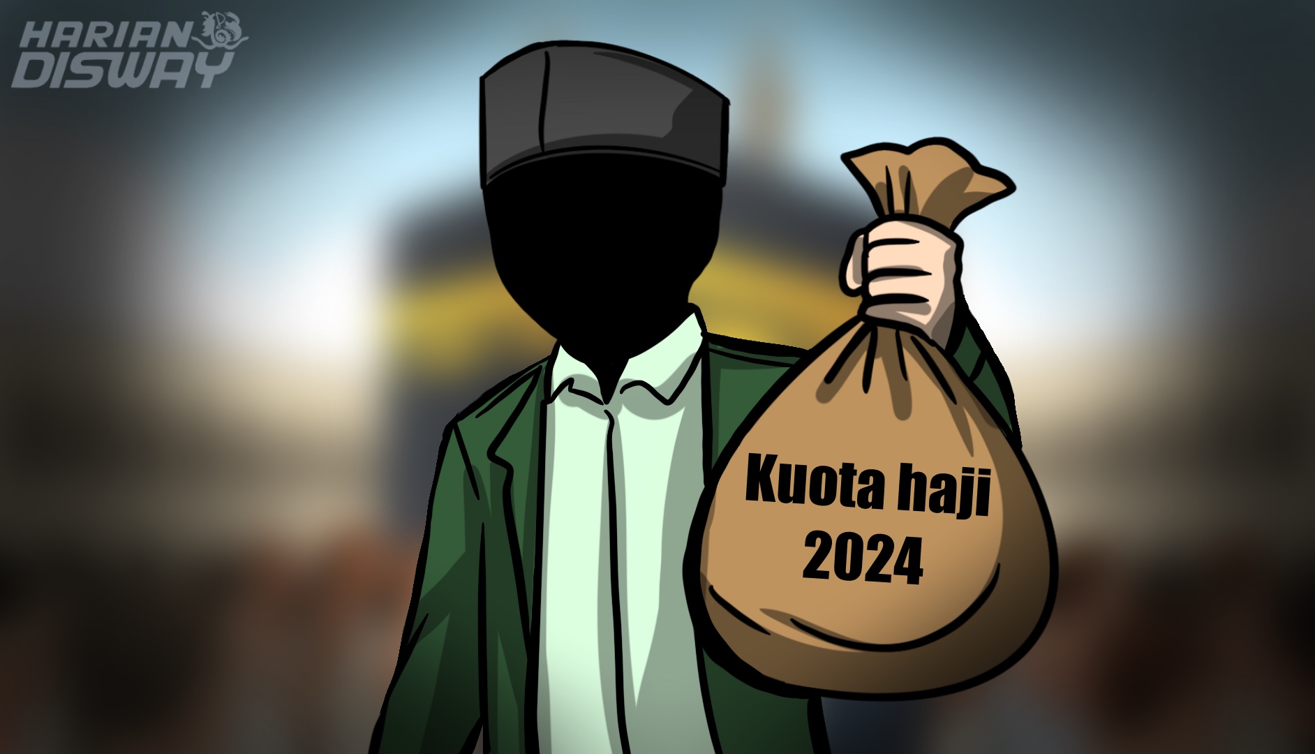 Kuota Tambahan Haji 2024: Rezeki, Diskresi, atau Korupsi?