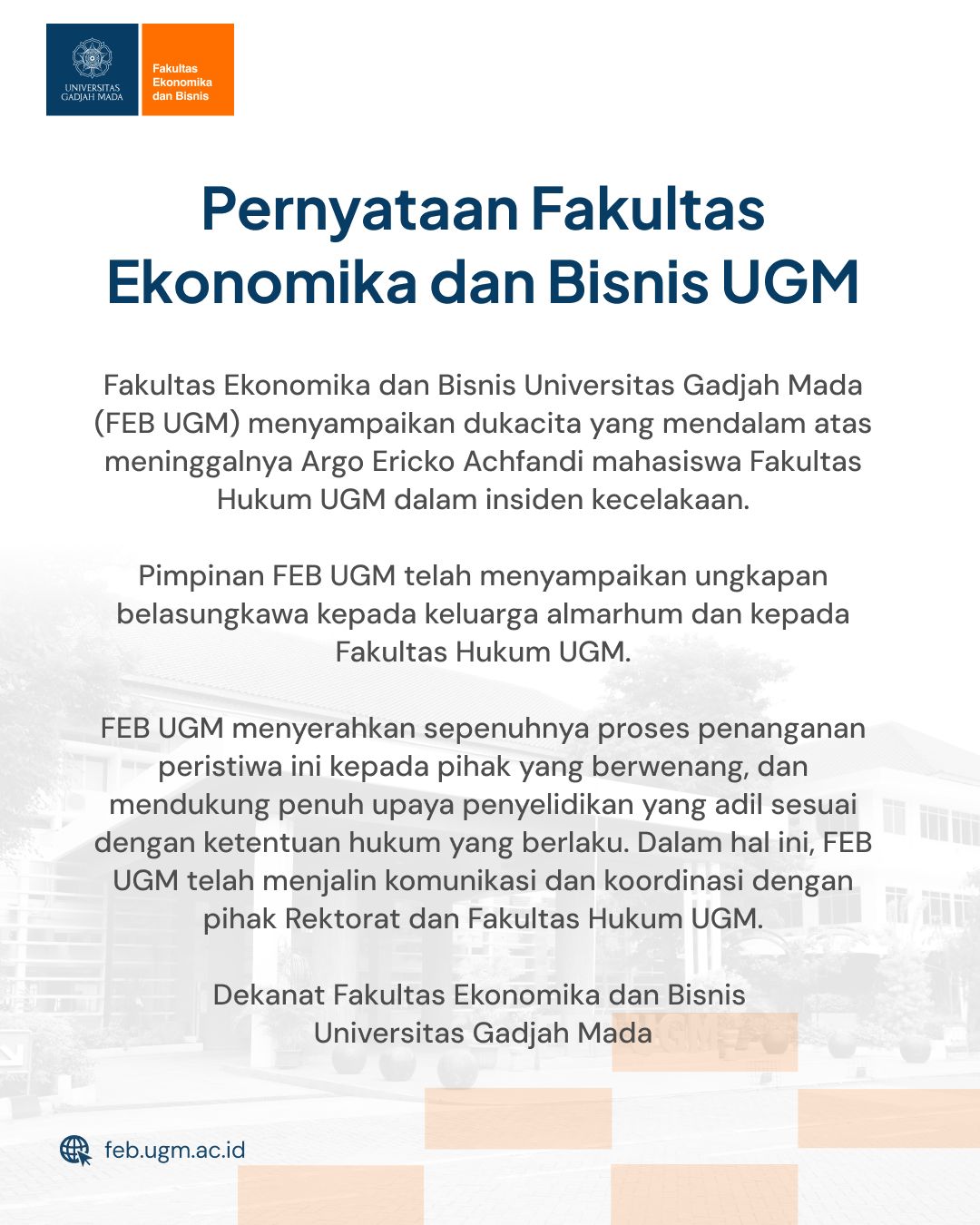 FEB UGM Buka Suara Usai Mahasiswanya Jadi Tersangka Kecelakaan yang Menewaskan Mahasiswa FH