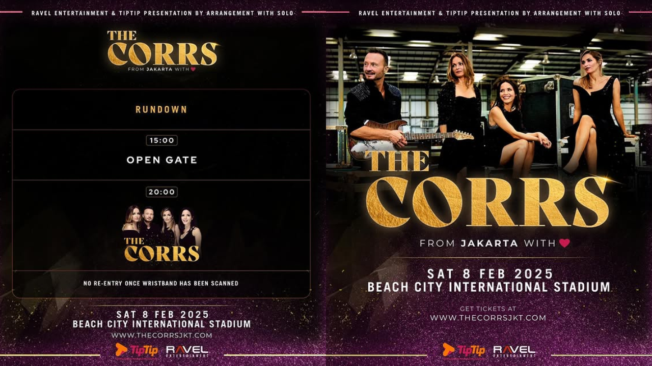 Rundown Konser The Corrs di Jakarta 2025, Acara Mulai Pukul 20.00 WIB