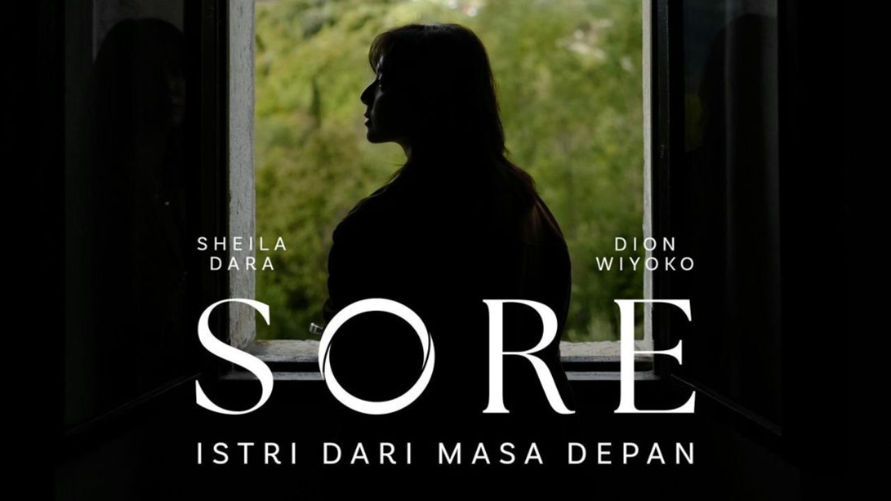 Film Sore: Istri dari Masa Depan Tayang di Bioskop 2025, Sheila Dara dan Dion Wiyoko Jadi Pasutri 