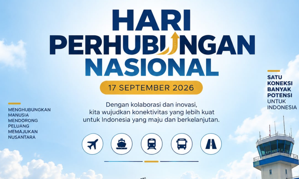 Makna Tema Hari Perhubungan Nasional 2026, Peringatan ke-55 Tahun