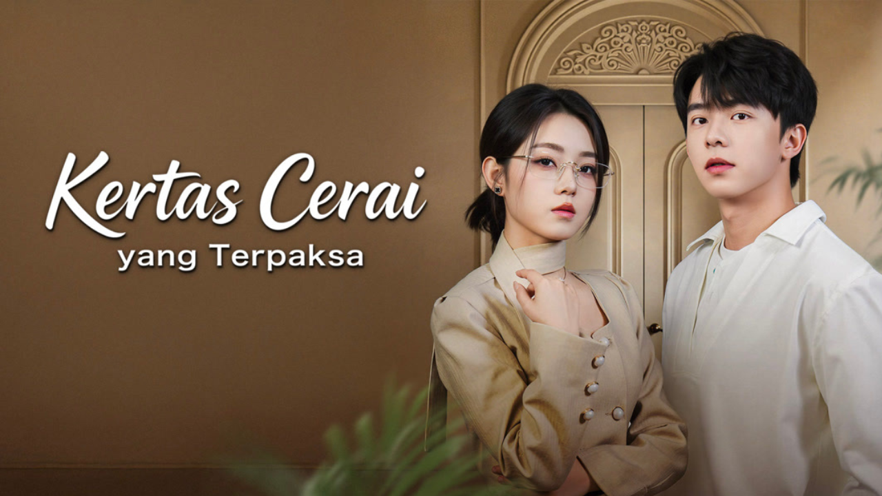 Kertas Cerai yang Terpaksa Drama China Sub Indo Lengkap Sinopsis, Cek Link Nonton di Sini!