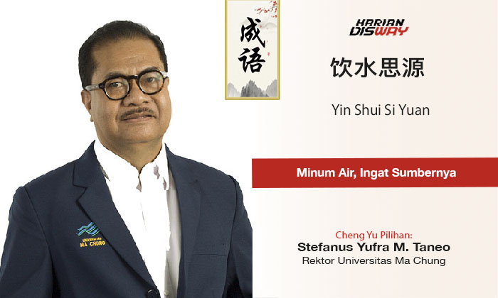 Cheng Yu Pilihan Rektor Universitas Ma Chung Stefanus Yufra M. Taneo: Yin Shui Si Yuan