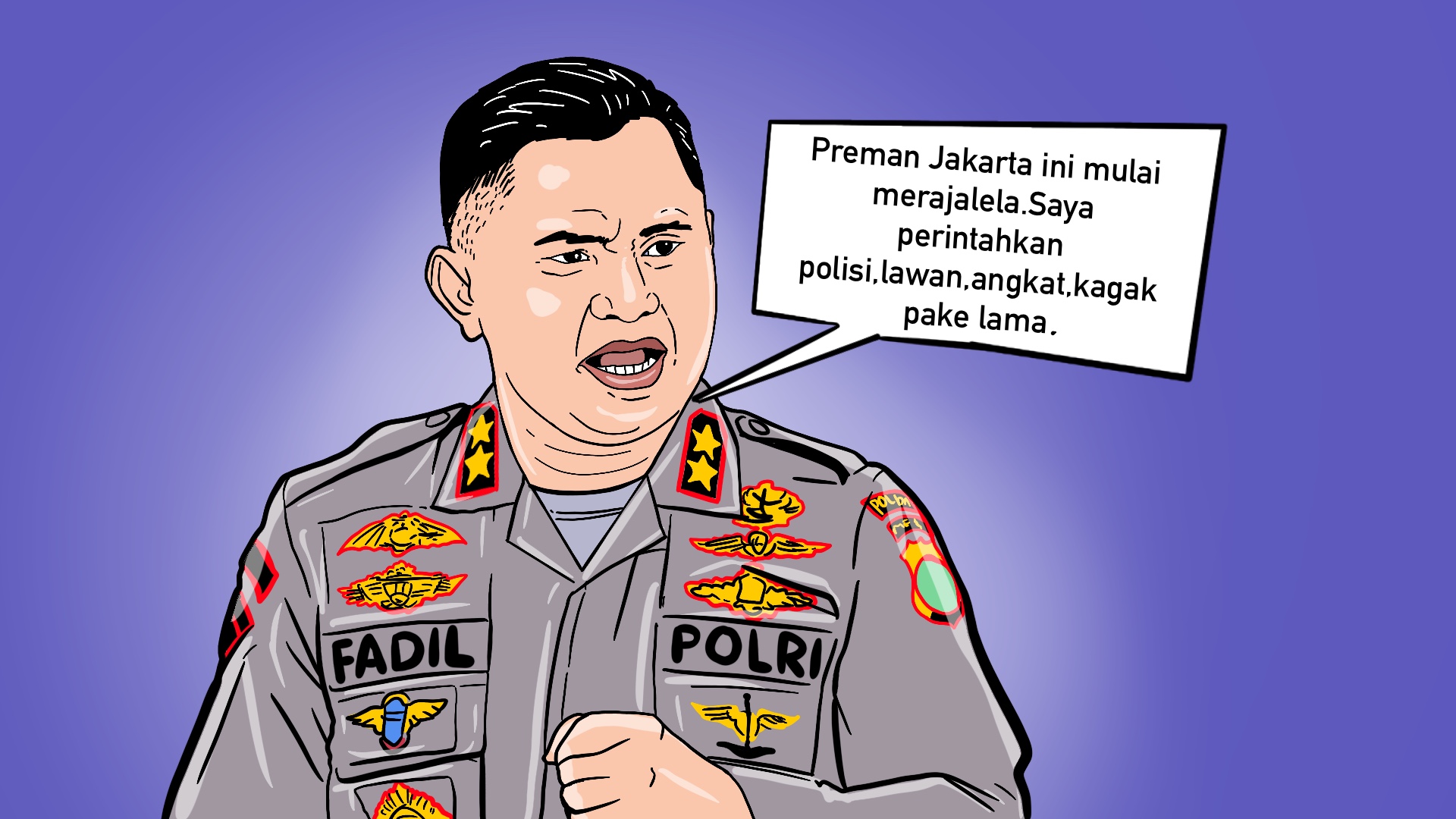 Kapolda Metro Jaya Fadil Imran: Lawan Preman Kagak Pake Lama