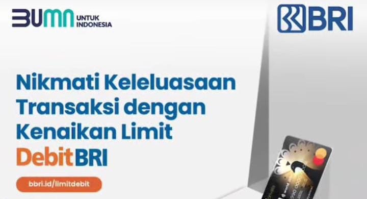 Berlaku Per 29 November 2024, Kenaikan Limit BRI Ini Bikin Nasabah Leluasa Bertransaksi