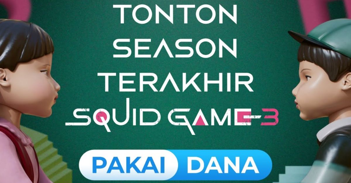 Dapat Saldo DANA Gratis dari Main Lost Kingdom Sambil Nonton Squid Game 3, Begini Caranya