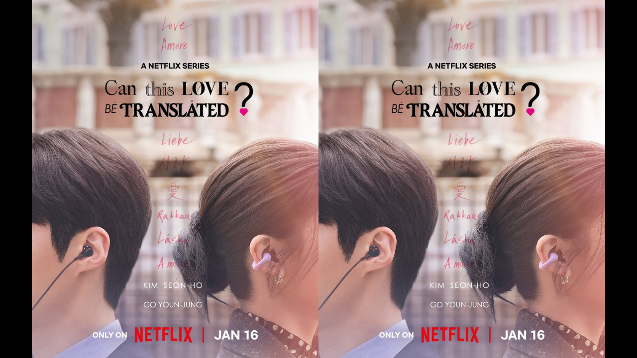 Drama Korea Can this Love Be Translated Umumkan Jadwal Tayang 16 Januari 2025 di Netflix