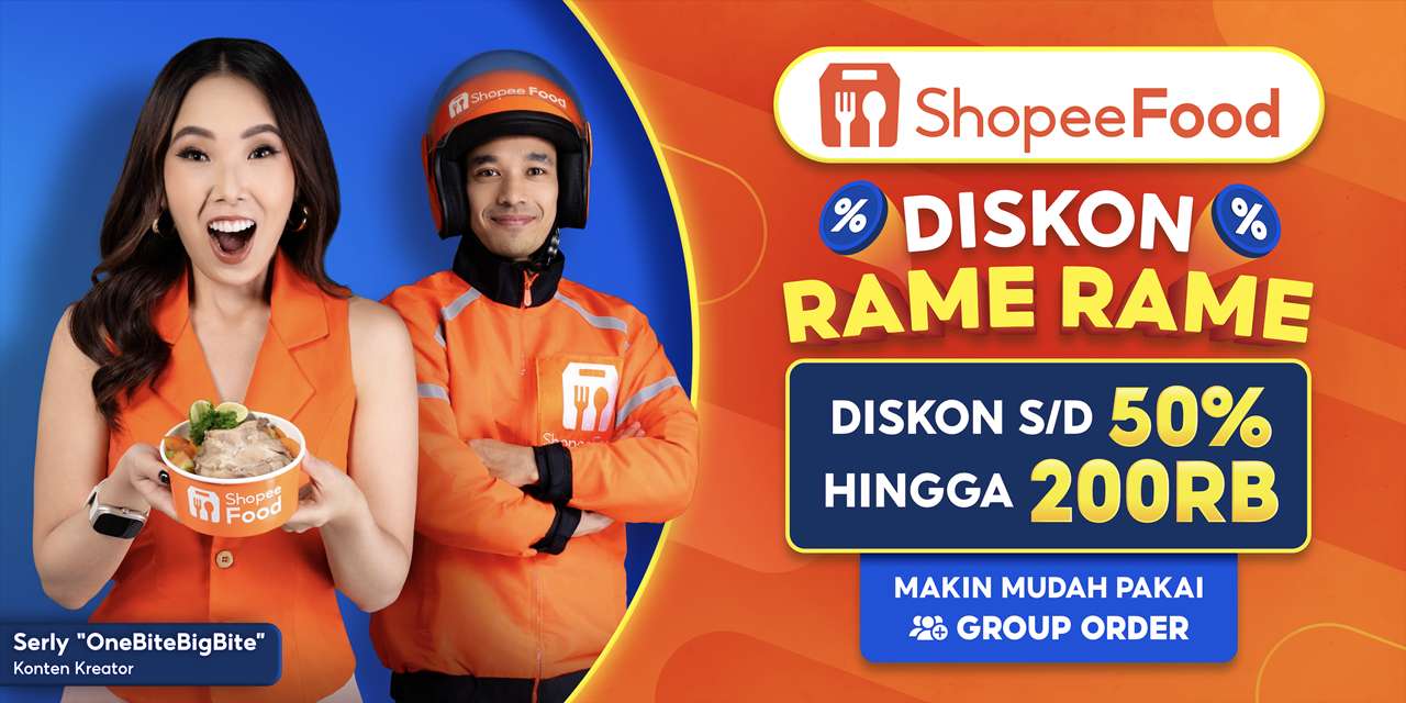 Kolaborasi ShopeeFood dan Serly ‘One Bite Big Bite’: Diskon Rame Rame 50% Hingga Rp200 Ribu!