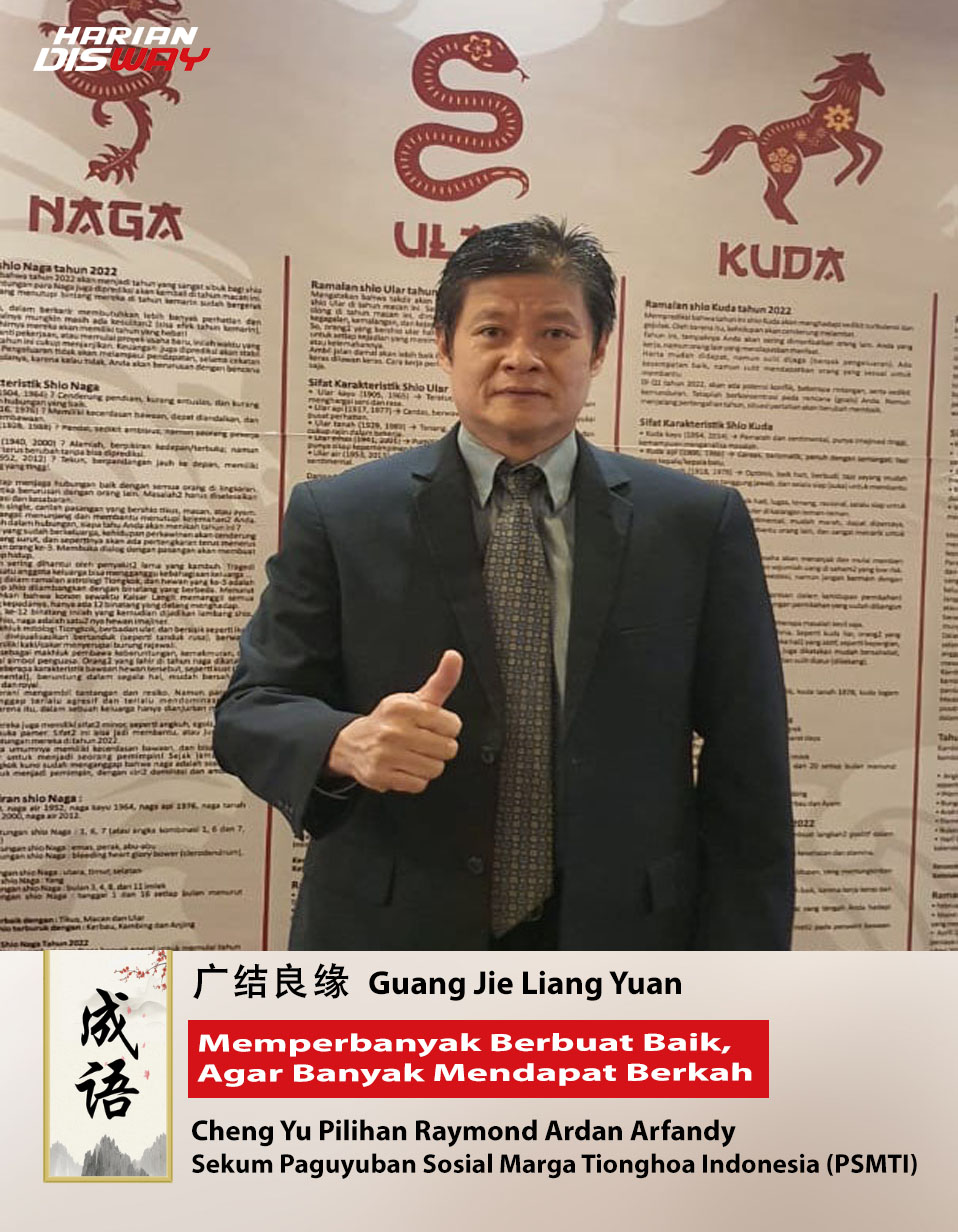 Cheng Yu Pilihan Sekum PSMTI Raymond Ardan Arfandy: Guang Jie Liang Yuan