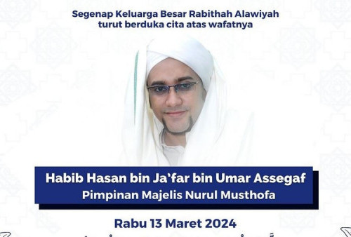 Profil Habib Hasan bin Jafar Assegaf Pemimpin Majelis Nurul Musthofa yang  Meninggal Dunia  Hari Ini Usai Salat Duha