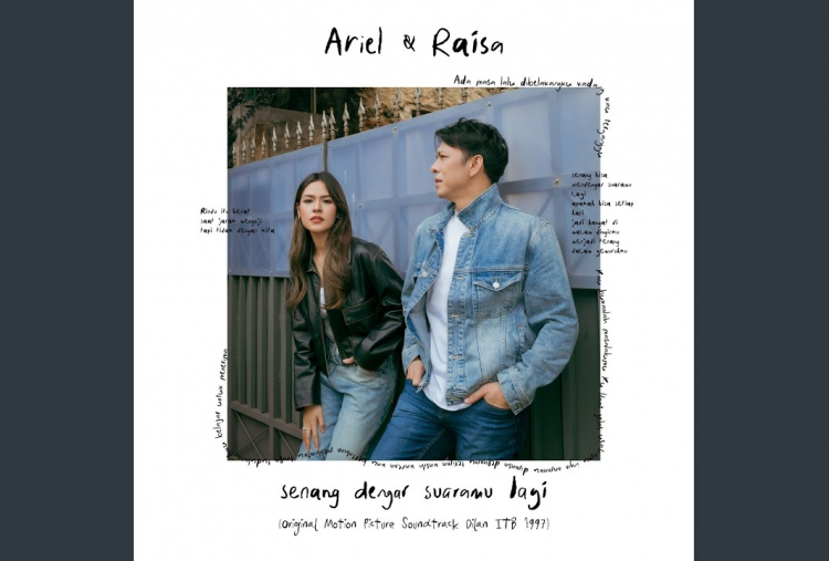 Lirik Lagu Senang Dengar Suaramu Lagi - Ariel NOAH feat. Raisa, Jadi OST Film Dilan ITB 1997!