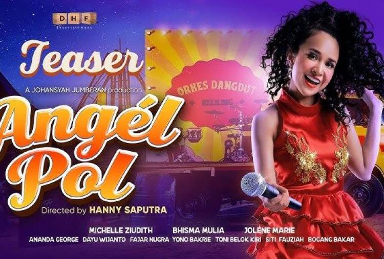 Sinopsis Film Angel Pol, Ketika Hidup Amburadul dan Musik Dangdut Jadi Satu-Satunya Jalan Keluar