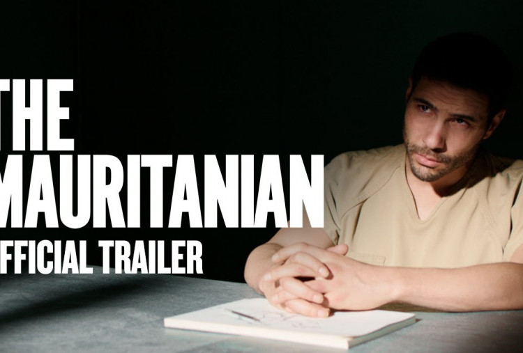 The Mauritanian, Film Kisah Nyata Perjalanan Melawan Ketidakadilan dari Balik Jeruji Guantanamo
