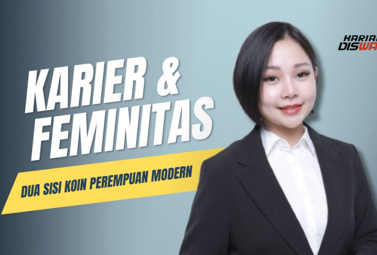 Karier dan Feminitas: Dua Sisi Koin Perempuan Modern