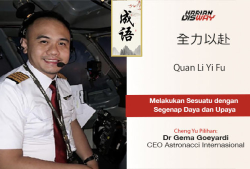 Cheng Yu Pilihan CEO Astronacci Internasional Dr Gema Goeyardi: Quan Li Yi Fu